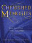 Cherished Memories : Tales from Perry County Storytellers by Debra Noye - Hardback