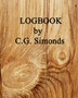 Logbook by C. G. Simonds by C G Simonds - Paperback