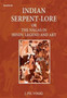 Indian Serpent-Lore or the Nagas in Hindu Legend and Art by J.P.H. Vogel - Hardback
