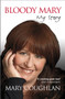 Bloody Mary: My Story by Mary Coughlan - Paperback