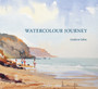 Watercolour Journey by Andrew John Price - Hardback