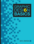 Graphic Design Basics by Amy Arntson - Paperback