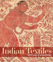 Indian Textiles : 1,000 years of art and design by Karun Thakar - Hardback