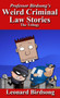 Professor Birdsong's Weird Criminal Law Stories : The Trilogy by Leonard Birdsong - Hardback