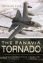 Panavia Tornado: A Photographic Tribute by Michael Leek - Hardback