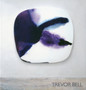 Trevor Bell by Elizabeth Knowles - Hardback