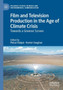 Film and Television Production in the Age of Climate Crisis : Towards a Greener Screen by Pietari Kaapa - Paperback