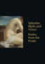 Splendor, Myth, and Vision : Nudes from the Prado by Thomas J. Loughman - Hardback
