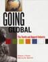 Going Global : The Textile and Apparel Industry by Myrna B. Garner - Hardback