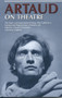 Artaud on Theatre by Claude Schumacher - Paperback