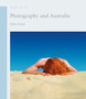 Photography and Australia by Helen Ennis - Paperback