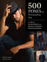 500 Poses For Photographing Men : A Visual Sourcebook for Digital Portrait Photographers by Michelle Perkins - Paperback