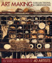Art Making, Collections, and Obsessions : An Intimate Exploration of the Mixed-Media Work and Collections of 35 Artists by Lynne Perrella - Hardback