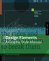 Design Elements : A Graphic Style Manual by Timothy Samara - Paperback
