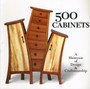 500 Cabinets : A Showcase of Design & Craftsmanship by Ray Hemachandra - Paperback
