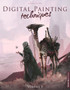 Digital Painting Techniques: Volume 8 by 3dtotal Publishing - Paperback