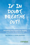 If in Doubt, Breathe Out! : Breathing and Support Based on the Accent Method by Ron Morris - Paperback