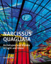 Narcissus Quagliata : Archetypes and Visions in Light and Glass by Rosa Barovier - Hardback