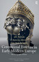Ceremonial Entries in Early Modern Europe : The Iconography of Power by J.R.) Mulryne - Hardback