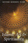 Islamic Art and Spirituality by Seyyed Hossein Nasr - Hardback