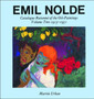 Emil Nolde : A Catalogue Raisonne of the Oil Paintings 1915-51 v. 2 by Martin Urban - Hardback
