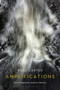 Amplifications : Poetic Migration, Auditory Memory by Prof Paul Carter - Paperback