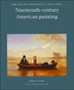 Nineteenth Century American Painting by Barbara Navak - Hardback