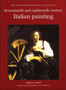 Seventeenth- and Eighteenth-Century Italian Painting : The Thyssen-Bornemisza Collection by Roberto Contini - Hardback
