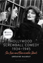 Hollywood Screwball Comedy 1934-1945 : Sex, Love, and Democratic Ideals by Gregoire Halbout - Paperback