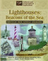 Lighthouses : Beacons of the Sea by Arthur Meier Jr. Schlesinger - Hardback
