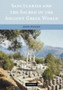 Sanctuaries and the Sacred in the Ancient Greek World by John Pedley - Hardback