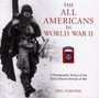 The All Americans in World War II : A Photographic History of the 82nd Airborne Division at War by Phil Nordyke - Hardback