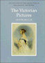 The Victorian Pictures in the Collection of Her Majesty The Queen by Oliver Millar - Hardback