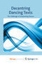 Decentring Dancing Texts : The Challenge of Interpreting Dances by Lansdale J. Lansdale - Paperback