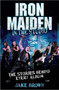 Iron Maiden in the Studio : The Stories Behind Every Album by Jake Brown - Hardback