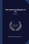 The American Magazine of Art; Volume 8 by American Federation of Arts - Paperback