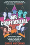 Mr Confidential by Chris Hutchins - Hardback