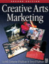 Creative Arts Marketing by Elizabeth Hill - Hardback