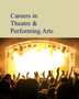 Careers in Theatre & Performing Arts by Salem Press - Hardback