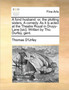 A Fond Husband : Or, the Plotting Sisters. a Comedy. as It Is Acted at the Theatre Royal in Druyy-Lane [Sic]. Written by Tho. Durfey, Gent. by Thomas D'Urfey - Paperback