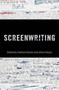 Screenwriting : Behind the Silver Screen: A Modern History of Filmmaking by Horton Andrew - Paperback
