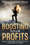 Boosting Your Profits : Visual Stepping Stones to Fill Your Bank Account by Photo Academy Italia - Paperback