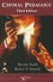 Choral Pedagogy by Brenda Smith - Paperback