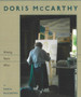 Doris McCarthy : Ninety Years Wise by Doris McCarthy - Paperback