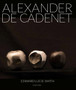Alexander de Cadenet by Edward Lucie-Smith - Hardback