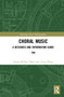 Choral Music : A Research and Information Guide by James Michael Floyd - Hardback