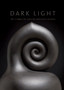 Dark Light : The Ceramics of Christine Nofchissey McHorse by Garth Clark - Hardback