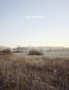 Barbara Bosworth & Margot Anne Kelley - The Meadow by Margot Anne Kelley - Hardback
