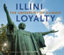 Illini Loyalty : The University of Illinois by Larry Kanfer - Hardback
