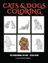Colouring Books (Cats and Dogs) : Advanced Coloring (Colouring) Books for Adults with 44 Coloring Pages: Cats and Dogs (Adult Colouring (Coloring) Books) by James Manning - Paperback